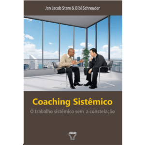 Coaching Sistêmico - O Trabalho Sistêmico sem a constelação